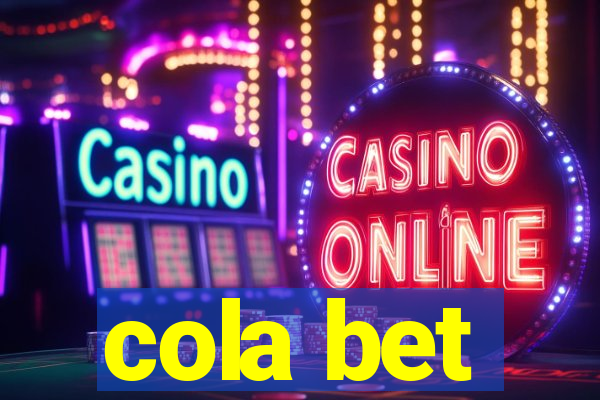 cola bet